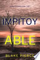 Impitoyable (Les enquêtes d’Amber Young – Tome 1)