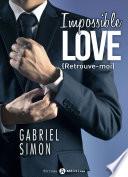 Impossible Love – Retrouve-moi 5