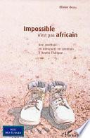 Impossible n'est pas africain