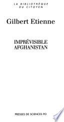 Imprévisible Afghanistan