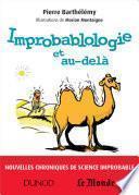 Improbablologie et au-delà