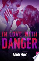 In Love With Danger