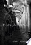 In manus tuas Domine