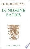 In nomine patris