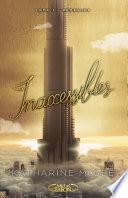 Inaccessibles - tome 3 Démesure