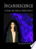 Incandescence