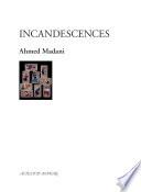 Incandescences
