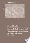 Incarner le droit international