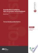 Incertitude et résilience dans les projets technologiques