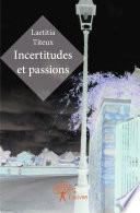 Incertitudes et passions