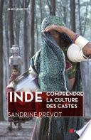 Inde, comprendre la culture des castes