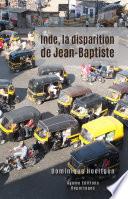 Inde, la disparition de Jean-Baptiste