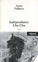 Indépendance Cha Cha