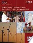 Independent Evaluation of IFC's Development Results 2009