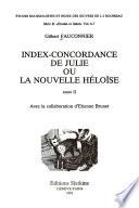 Index-concordance de Julie, ou, La nouvelle Héloïse