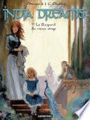 India Dreams (Tome 9) - Le Regard du vieux singe