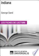 Indiana de George Sand (Les Fiches de Lecture d'Universalis)