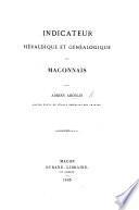 Indicateur héraldique et généalogique du Mâconnais