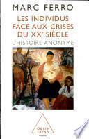 Individus face aux crises du XXe siècle (Les)