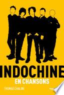 Indochine en chansons