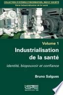 Industrialisation de la santé