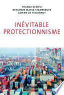 Inévitable protectionnisme