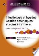 Infectiologie et hygiène - Gestion des risques et soins infirmiers