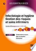 Infectiologie et hygiène, Gestion des risques et soins infirmiers