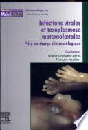 Infections virales et toxoplasmose maternofoetales