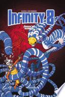Infinity 8 - Jusqu'au dernier