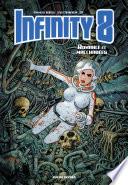 Infinity 8 - Tome 1 - Romance et Macchabées