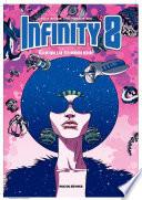 Infinity 8 - Tome 4