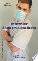 Infirmier dans tous ses états