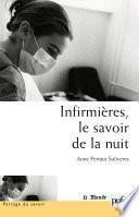 Infirmières, le savoir de la nuit