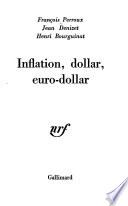 Inflation, dollar, euro-dollar