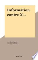 Information contre X...