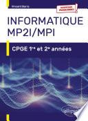 Informatique MP2I et MPI - CPGE 1re et 2e années - Nouveaux programmes