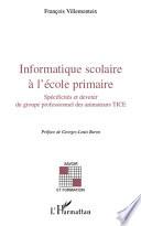 Informatique scolaire à l'école primaire