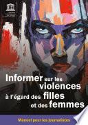 Informer sur les violences à l’égard des filles et des femmes