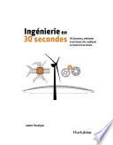 Ingénierie en 30 secondes
