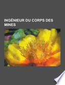 Ingenieur Du Corps Des Mines