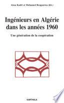 Ingénieurs en Algérie dans les années 1960