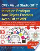 Initation Aux Objets Fractals Avec WPF et C#7