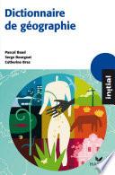 Initial - Dictionnaire de Géographie