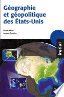 Initial - Géographie et géopolitique des Etats-Unis