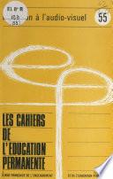 Initiation à l'audio-visuel