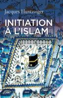 Initiation à l'Islam