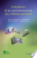 Initiation à la connaissance du médicament