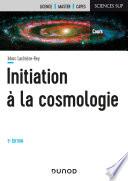 Initiation à la Cosmologie - 5e éd.