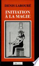 Initiation à la magie